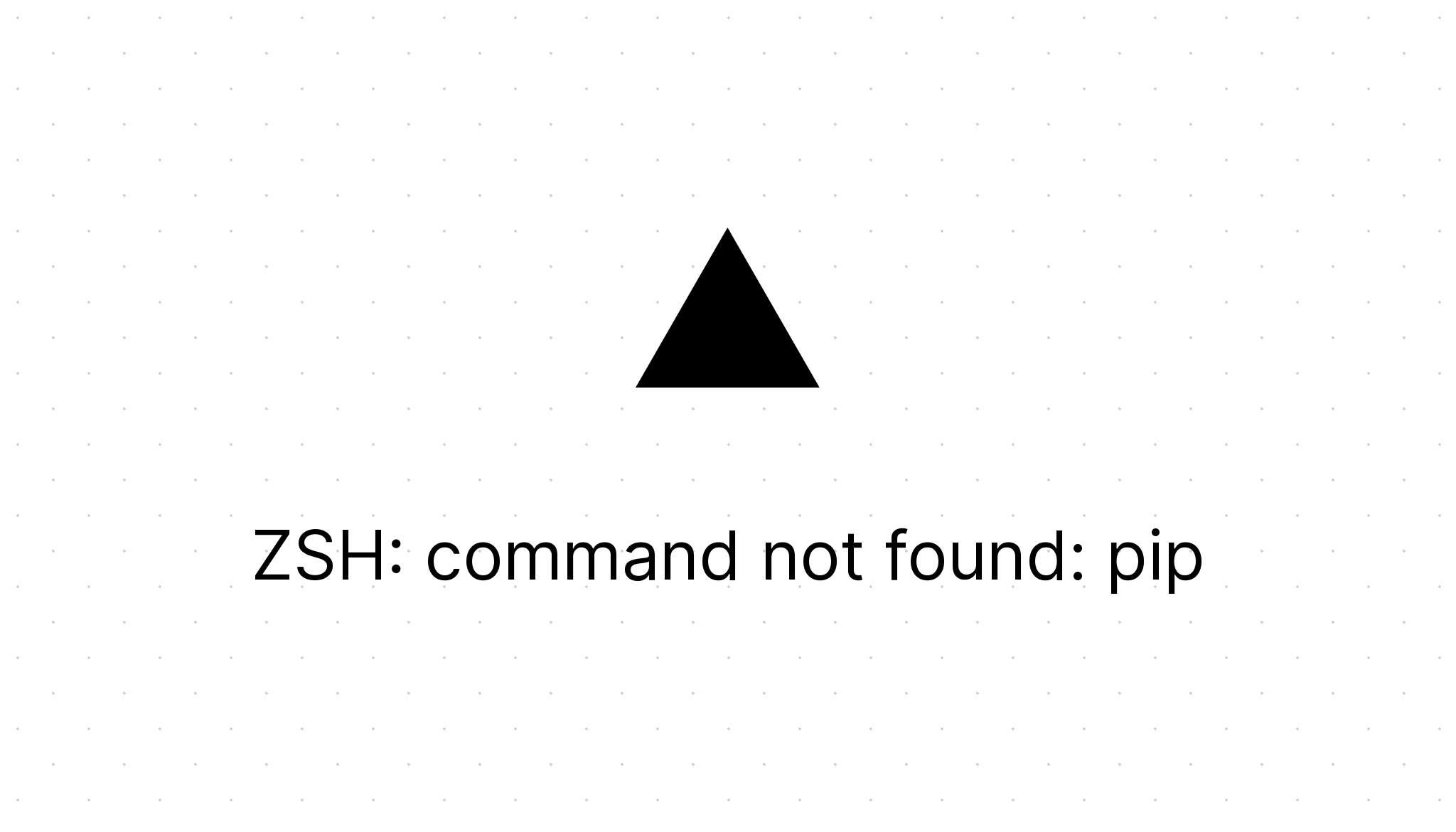 zsh-command-not-found-pip